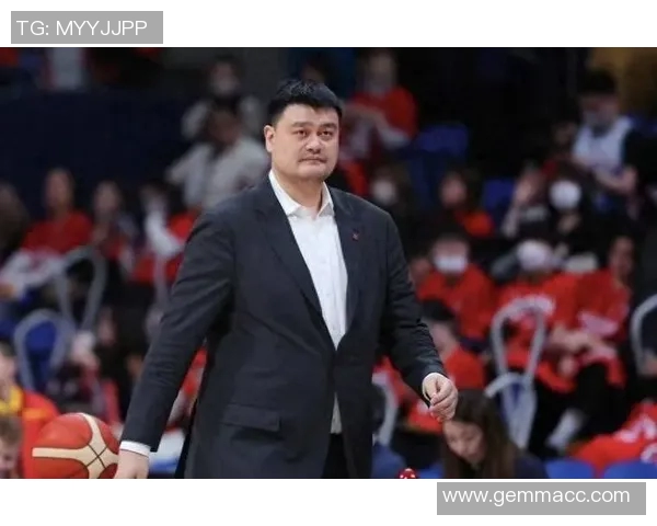 巩晓彬接任姚明职务引发篮球界热议新篇章即将开启